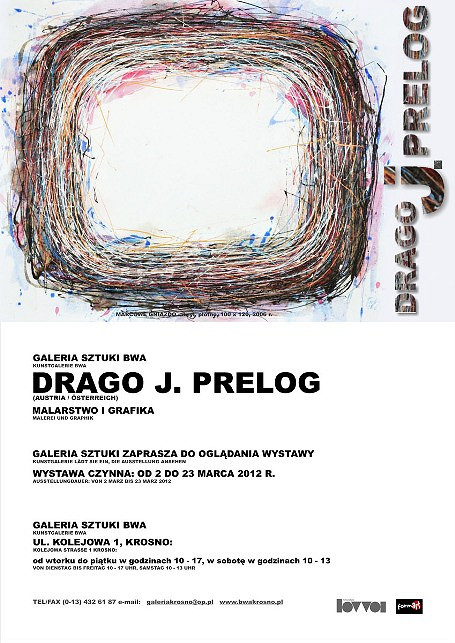 DRAGO J. PRELOG – MALARSTWO I GRAFIKA w BWA - zdjęcie w treści 