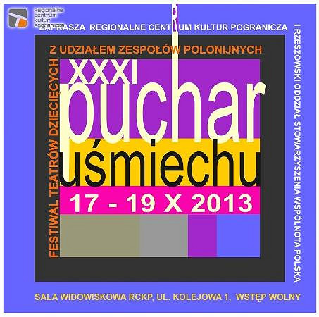 PUCHAR UŚMIECHU. Festiwal teatrów dziecięcych z udziałem zespołów polonijnych  - zdjęcie w treści 