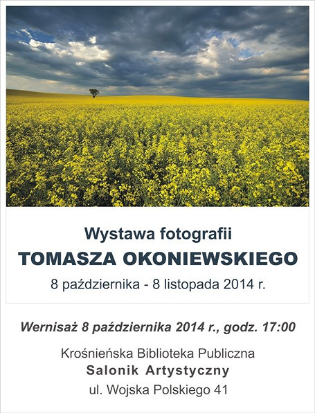 Wystawa fotografii Tomasza Okoniewskiego - zdjęcie w treści