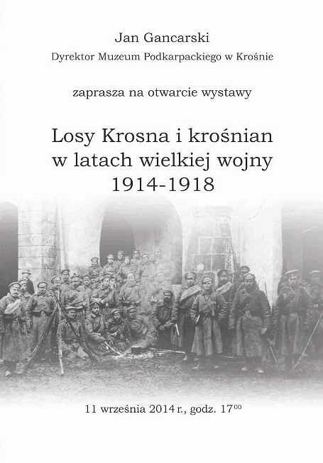 LOSY KROSNA I KROŚNIAN W LATACH WIELKIEJ WOJNY 1914-1918 - zdjęcie w treści