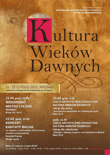 KULTURA WIEKÓW DAWNYCH – TRZECIA ODSŁONA 21 – 23 lutego 2015 - zdjęcie w treści