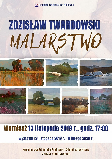 Zapraszamy na wernisaż malarstwa Zdzisława Twardowskiego... - zdjęcie w treści 