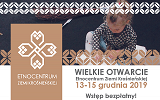 Otwarcie Etnocentrum Ziemii Krośnie