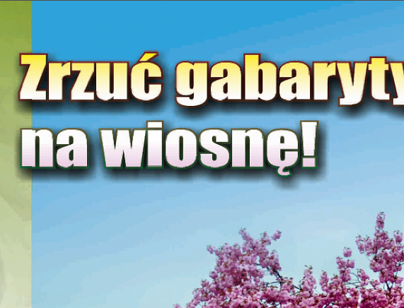 Plakat - Zrzuć gabaryty na wiosnę