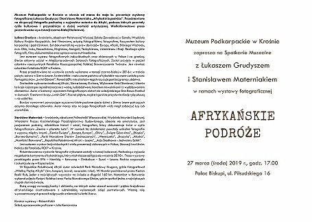 Afrykańskie podróże - wystawa fotograficzna Łukasza Grudysza i Stanisława Materniaka - zdjęcie w treści nr 3