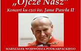 Plakat koncert "Ojcze Nasz"