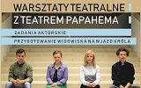 Plakat - warsztatów teatralnych