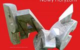 "Nowy Horyzont" - wystawa rzeźby Pawła Leszegi