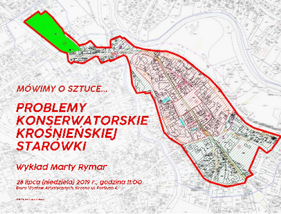 Mówimy o sztuce! Problemy konserwatorskie krośnieńskiej starówki