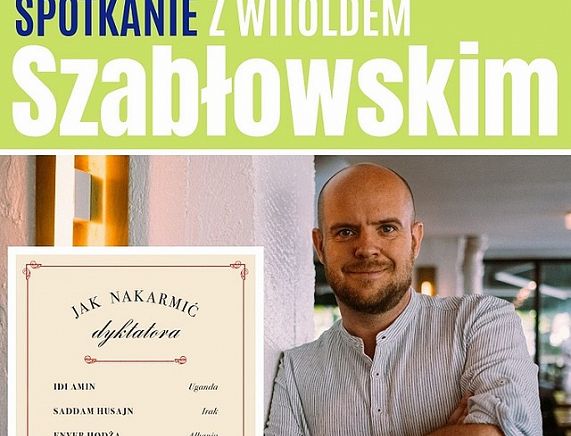 Plakat Spotkania z Witoldem Szabłowskim