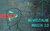 Plakat Niewodzialne Miasta