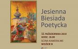 Plakat Jesiennej Biesiady Poetyckiej