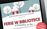 Plakat - Ferie w bibliotece