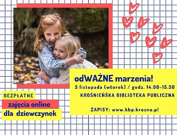 Grafika - Zaproszenie na bezpłatnie zajęcia online dla dziewczynek w KBP