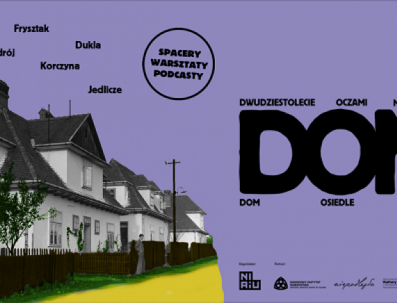 Dwudziestolecie oczami modernistów: DOM: miasto, osiedle, dom