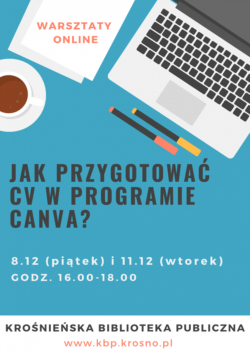 Jak przygotować profesjonalne CV w bezpłatnym programie Canva? Warsztat online w Krośnieńskiej Bibliotece Publicznej - zdjęcie w treści