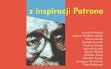 Plakat wystawy  pn. Z inspiracji Patrona