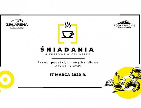 Śniadanie Biznesowe w G2A Arena – Prawo, podatki, umowy handlowe