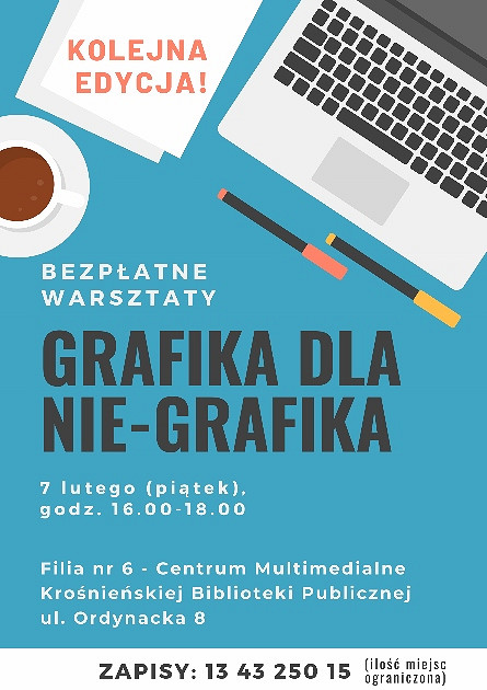 Grafika dla nie-grafika! Zapraszamy do zapisów na kolejną edycję - zdjęcie w treści