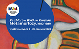 Grafika - Ze zbiorów BWA w Krośnie: Metamorfozy, 1982 - 1989