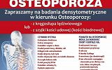 Plakat - badania w kierunku osteoporozy