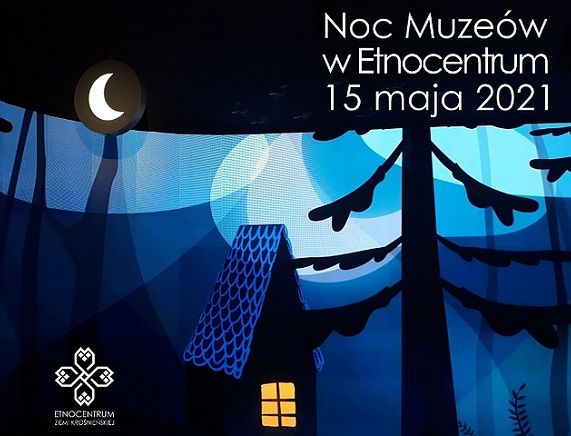 Noc Muzeów w Etnocentrum