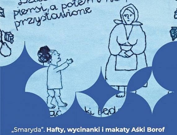 Plakat wystawy „Smaryda. Hafty, wycinanki i makaty Aśki Borof”