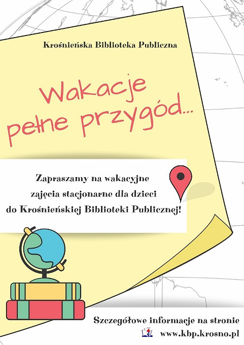 „Wakacje pełne przygód…” w Krośnieńskiej Bibliotece Publicznej - zdjęcie w treści