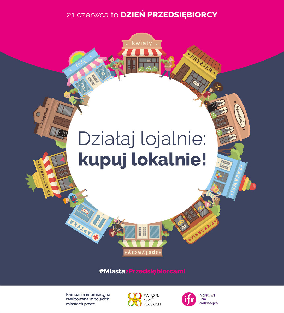 Dzień Przedsiębiorcy. Działaj lojalnie – kupuj lokalnie - zdjęcie w treści