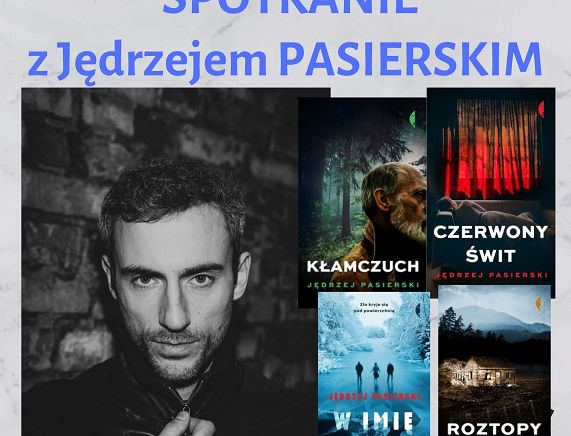 Plakat - spotkanie z Jędrzejem Pasierskim