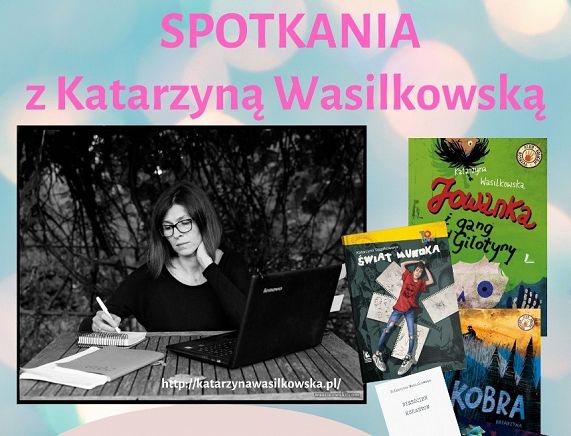 Plakat - Spotkania z Katarzyną Wasilkowską