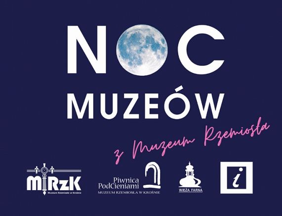 Plakat Noc Muzeów w Muzeum Rzemiosła