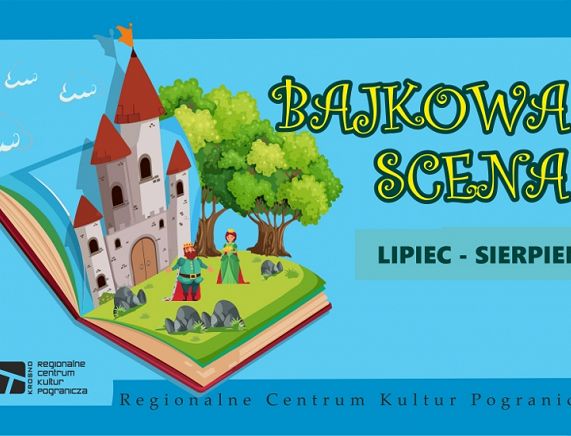 Grafika RCKP Bajkowa scena 2022 plakat