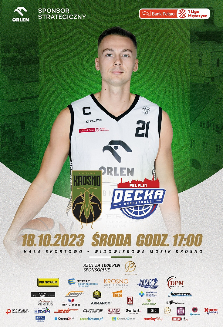 Plakat meczu  Miasto Szkła Krosno - Decka Pelplin.jpg [630.77 KB]