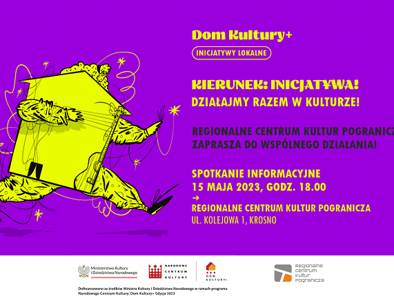 RCKP Kierunek Inicjatywa Dom Kultury+ 2023