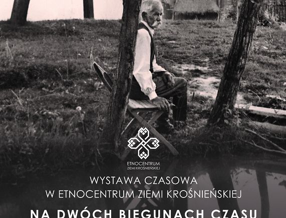 Plakat na dwóch biegunach czasu