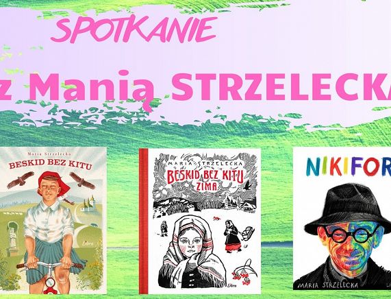 Spotkanie z Manią Strzelecką - plakat