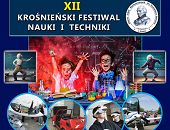 XII Krośnieński Festiwal Nauki i Techniki przed nami