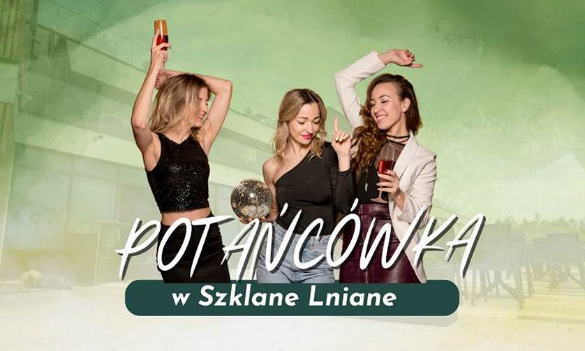 potańcówka w szklane lniane.jpg [43.72 KB]