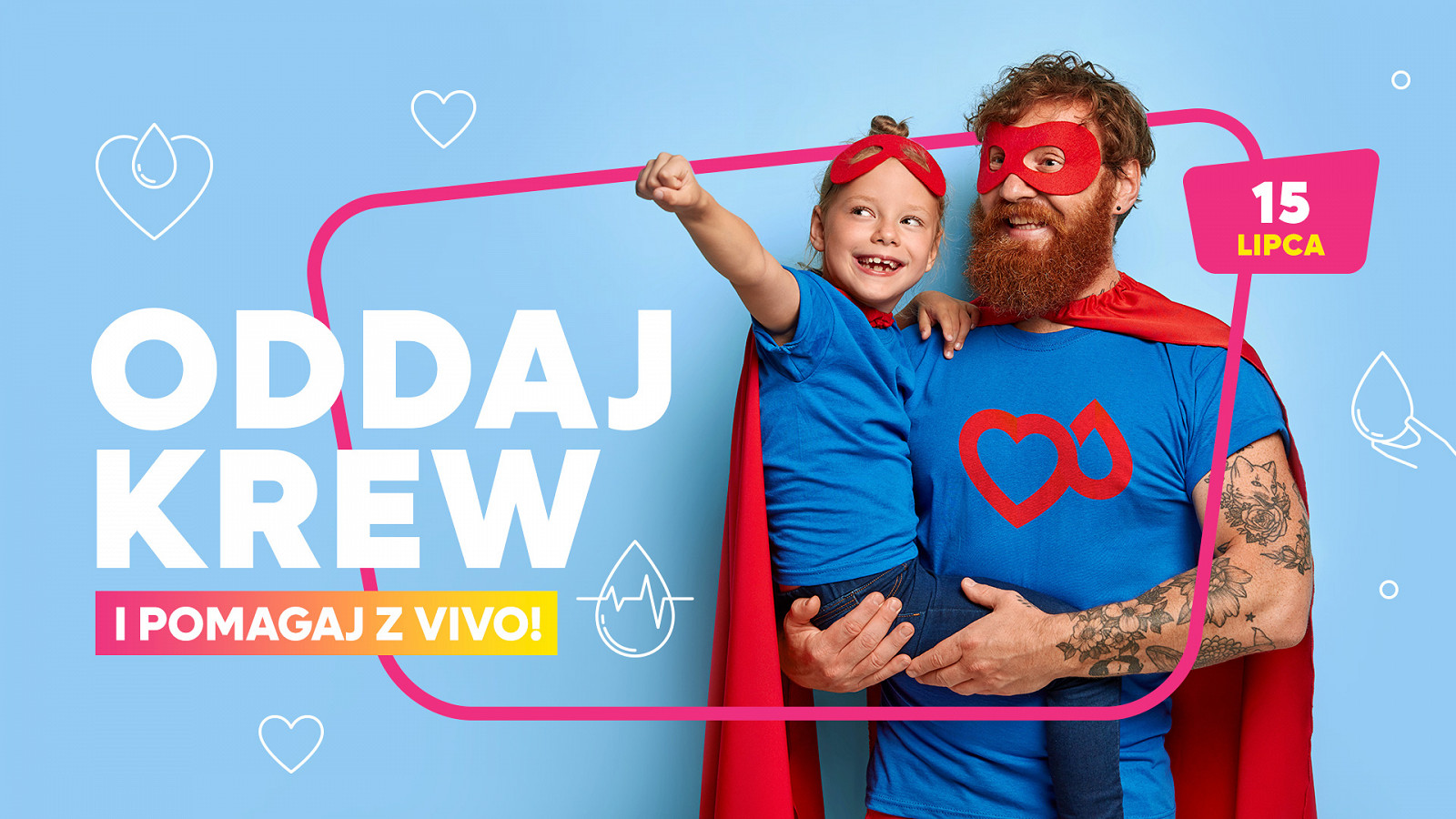 plakat vivo oddaj krew.jpg [496.02 KB]