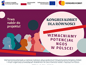 Do 30 listopada trwa nabór chętnych do projektu Kongresu Kobiet
