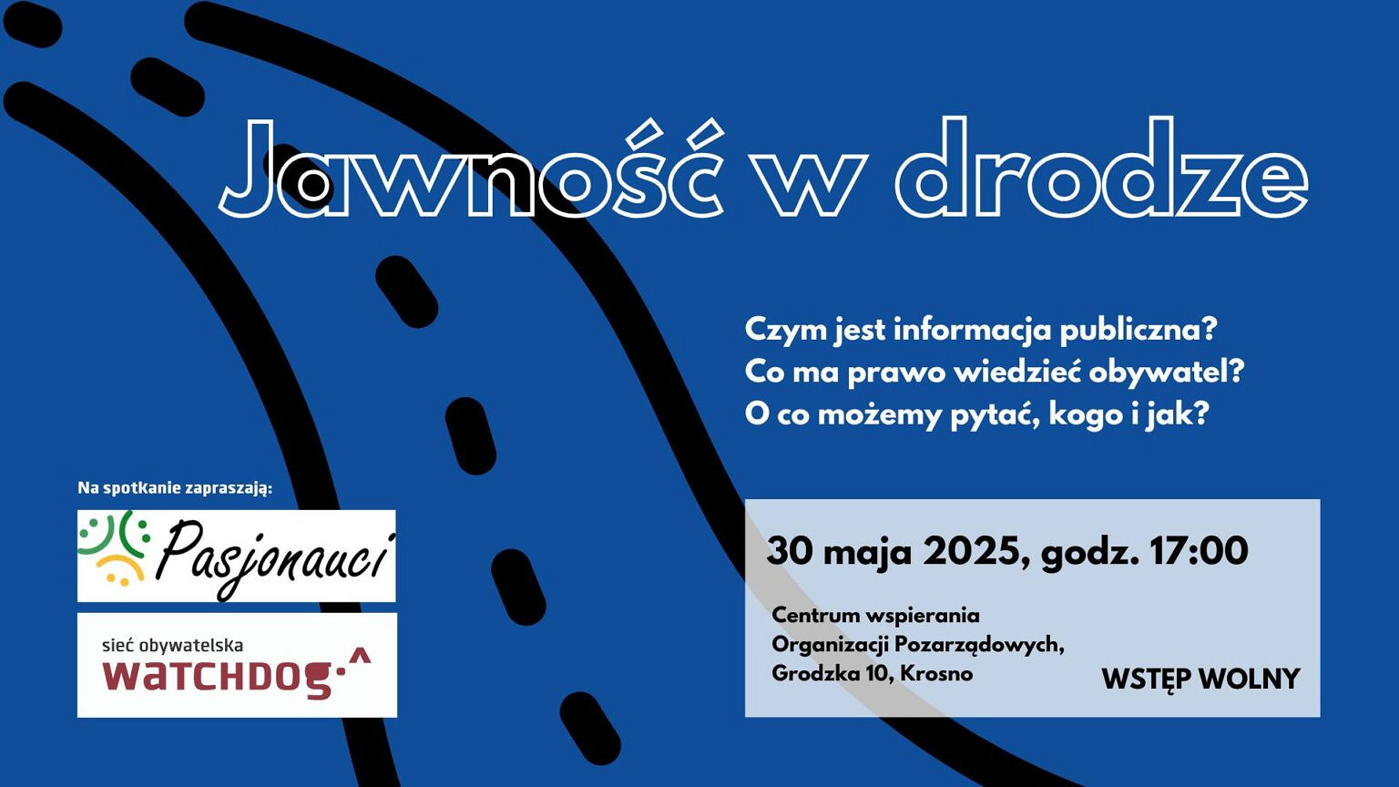 Plakat spotkanie "Jawność w drodze"..jpg [114.69 KB]