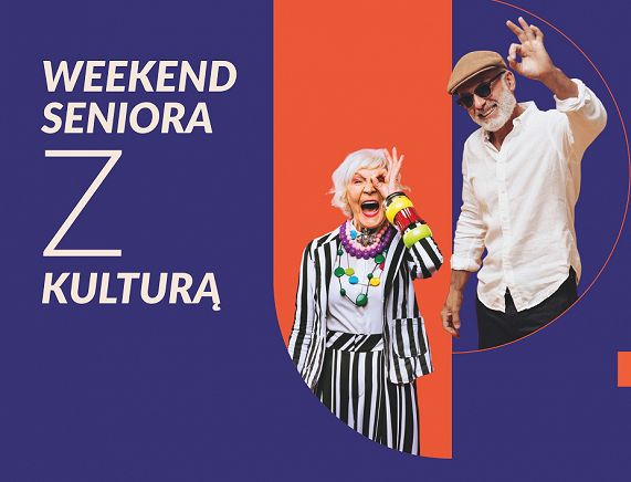 RCKP Weekend Seniora z kulturą 2025 grafika poziom ogólna