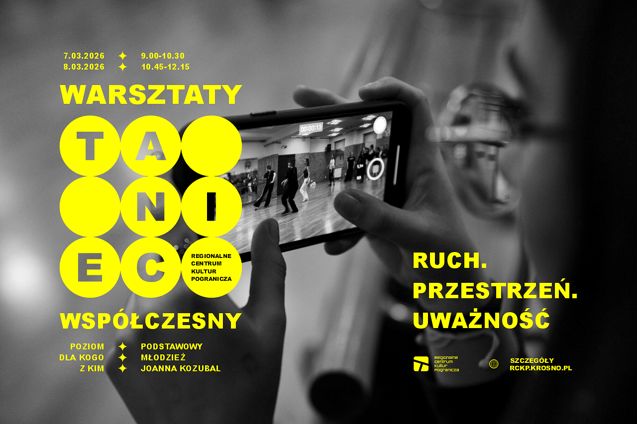 RCKP Ruch Przestrzeń Uważność 2026 warsztaty tańca współczesnego 1 grafika poziom.png [861.55 KB]