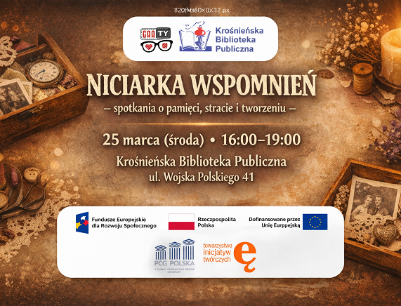 plakat innowacja społeczna niciarka wspomnień