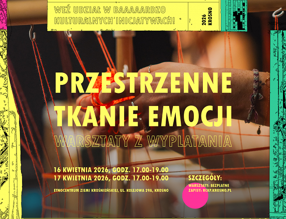 RCKP Przestrzenne tkanie emocji _ warsztaty z wyplatania 2026 open call Kierunek Inicjatywa kwadrat