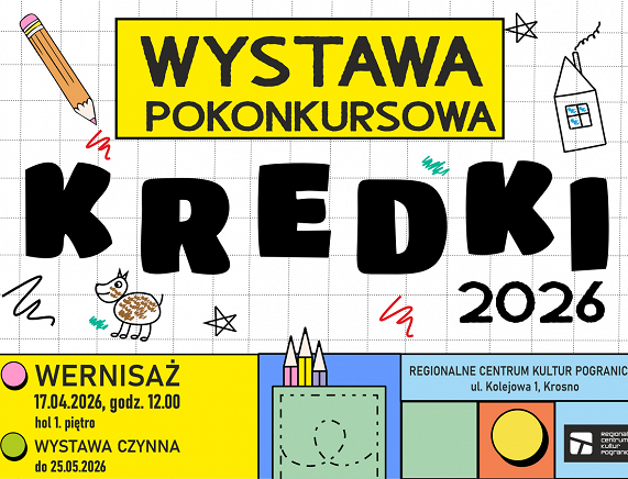 RCKP Wystawa pokonkursowa KREDKI 2026 grafika 1