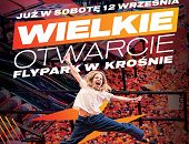 FlyPark otwiera swoje drzwi w Krośnie