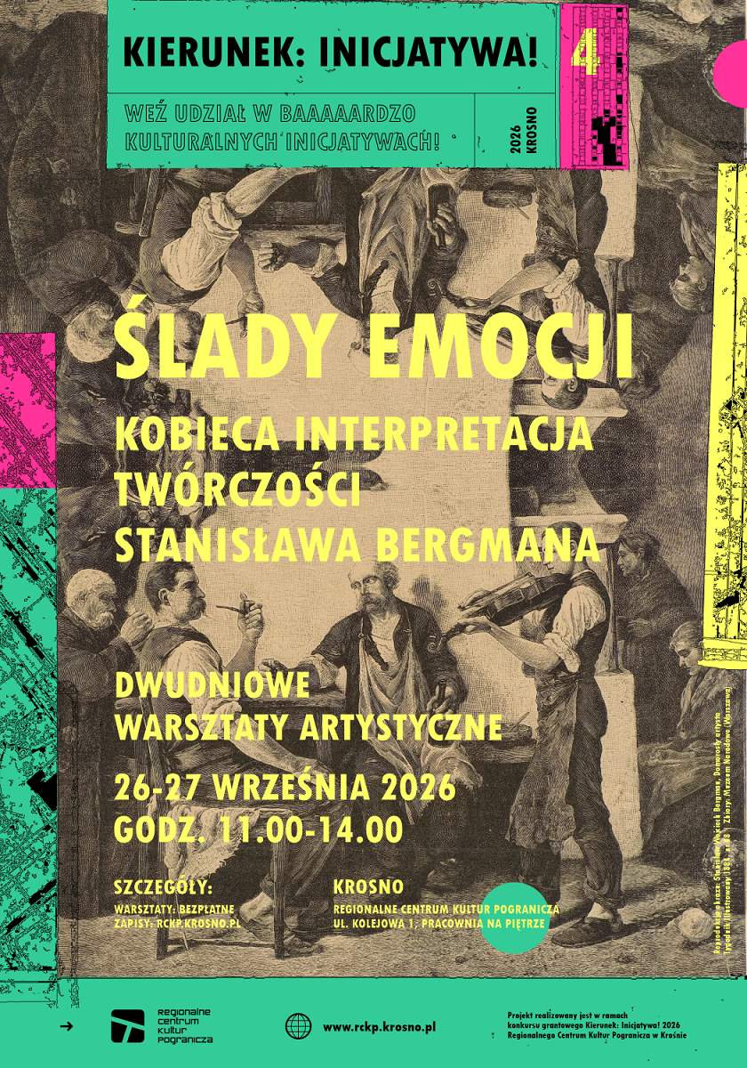 RCKP Ślady emocji 2026 open call Kierunek Inicjatywa plakat.png [3.21 MB]